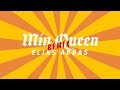 Elias abbas  min queen remix ft same linda pira kaliffa official lyric