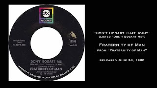 &quot;Don&#39;t Bogart That Joint&quot; Fraternity of Man, released June 1968