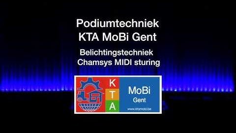 MIDI and Chamsys KTA MoBi Gent