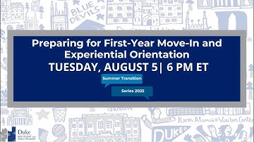 STS 2025: Preparing for First-Year Move-In and Orientation