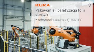 หุ่นยนต์ KUKA บรรจุและจัดเรียงม้วนด้วยฟิล์มยืดที่ Efekt Plus