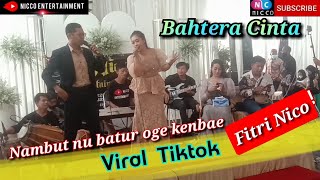 LAGU VIRAL ( nambut nubatur ge kenbae ) BAHTERA CINTA BAJIDORAN nico entertainment