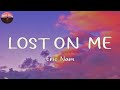 Eric Nam Lost On Me Lyrics mp3