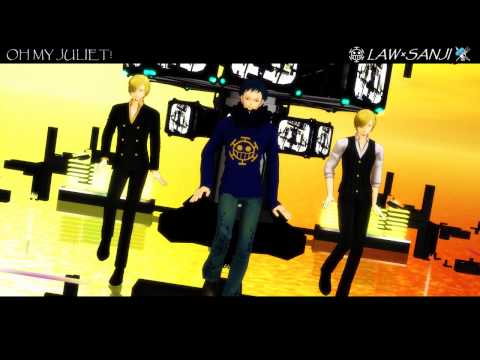 【MMDワンピ】　ロー×サンジ『OH MY JULIET!』