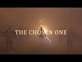 The Chosen One