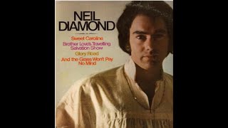 Neil Diamond - Hurtin&#39; You Don&#39;t Come Easy (LP Brother Love&#39;s Travelling Salvation Show)[1969]