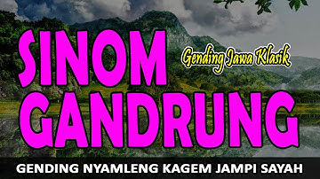 NGLARAS GENDING SINOM GANDRUNG GAWE RENCANG SARAPAN KARO TOMBO KANGEN KAMPUNG HALAMAN