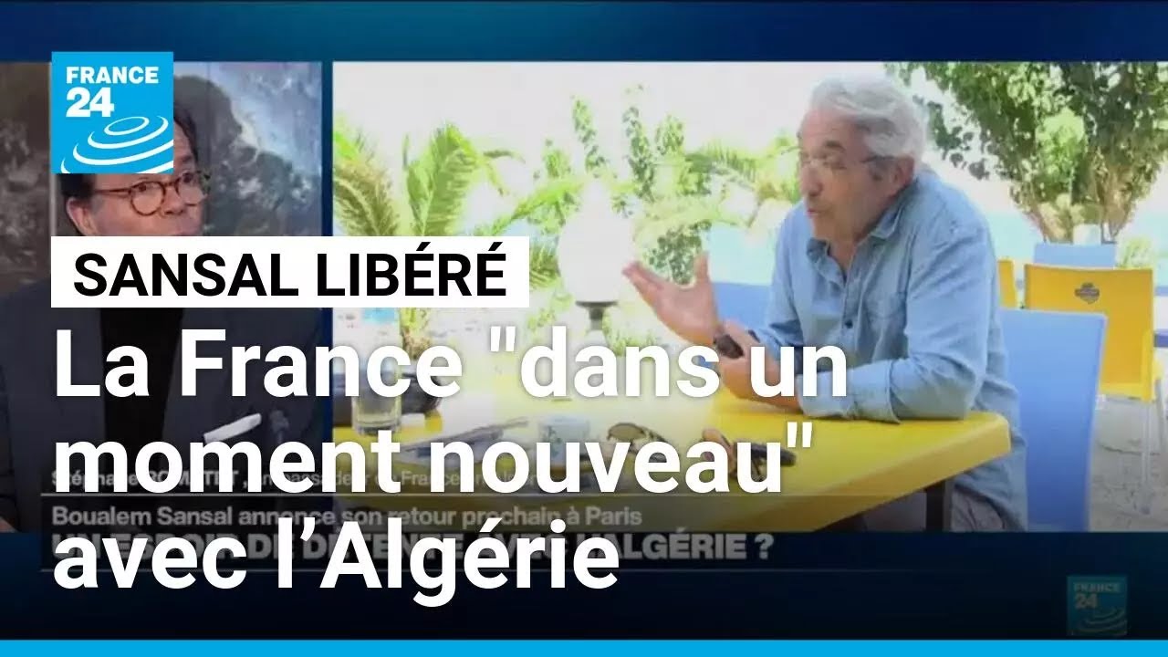 Libération de Boualem Sansal : la France "dans un moment nouveau" avec l’Algérie • FRANCE 24