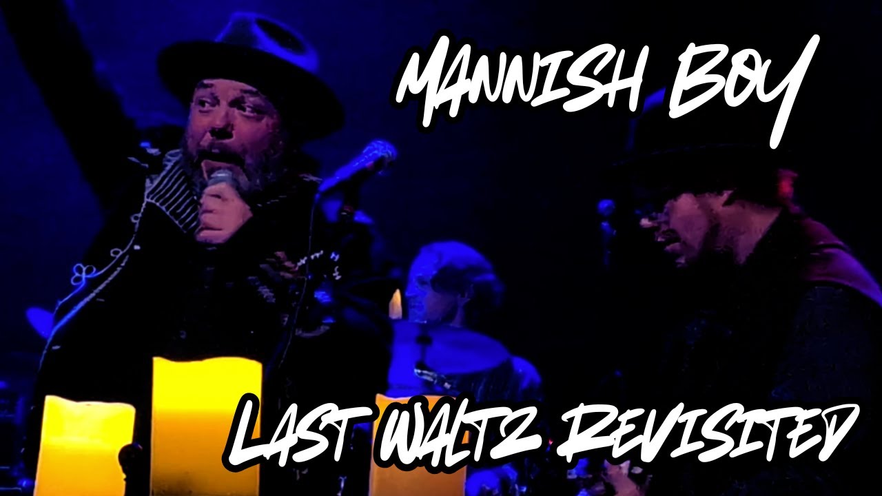MANNISH BOY Pt. 2 Muddy Waters Cover POLYTOXIC Last Waltz