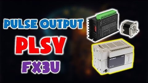 How to use PULSE OUTPUT function PLSY on PLC FX3U