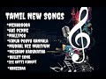 Tamil new songstamil love songsb think different music