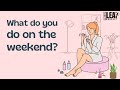 English Podcast For Learning English | Talking About Weekend Plans | English Leap Podcast