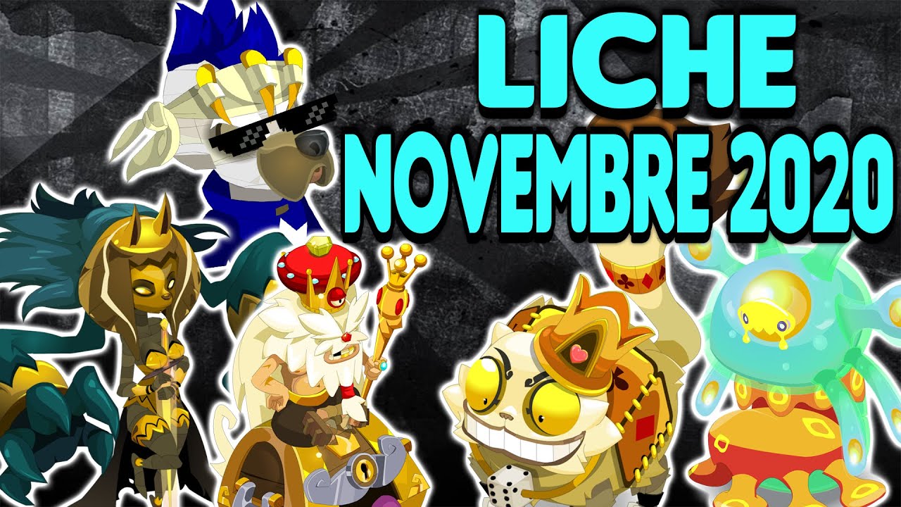 [Dofus] Liche Novembre 2020 !