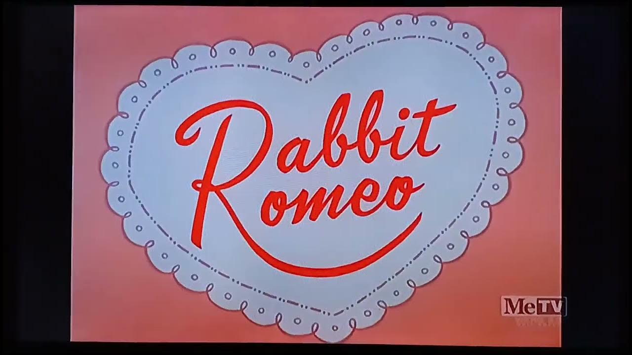 Rabbit romeo 1957 opening on metv youtube