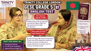 B1 English Test (GESE Grade 5) | SELT British Citizenship| Trinity College London ILR UK