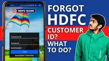 Forgot HDFC Bank Customer ID? | How to See HDFC User ID if Forgot?