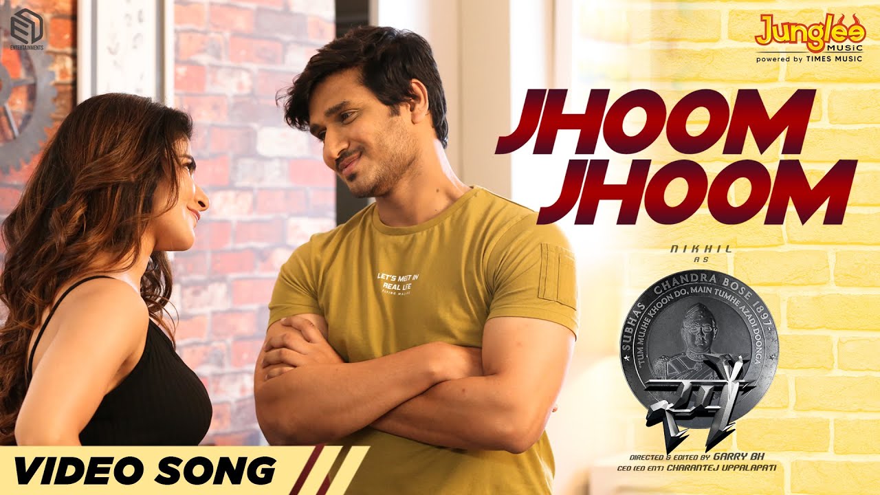 Jhoom Jhoom Video Song Hindi  SPY  Nikhil Siddhartha  Iswarya Menon  Garry BH