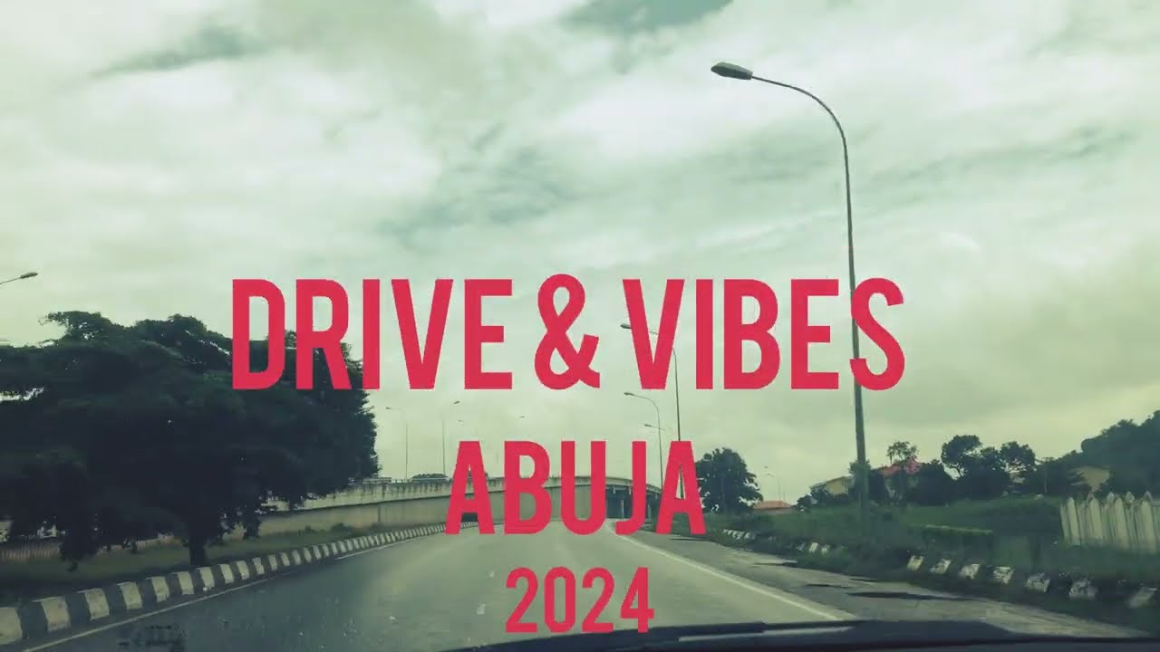DRIVE AND VIBES - ABUJA 2024 - OLD GARKI