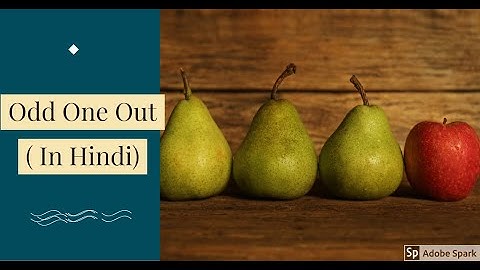 Olympiad- Grade 2- Odd One Out - Logical Reasoning- In Hindi