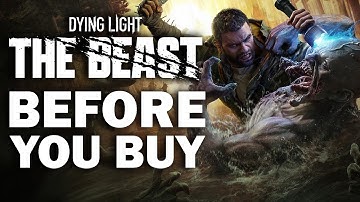 Dying Light: The Beast - 15 Things You NEED TO KNOW Before You Buy