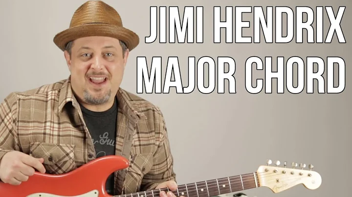 Jimi Hendrix Major Chord Concept and Embellishment...