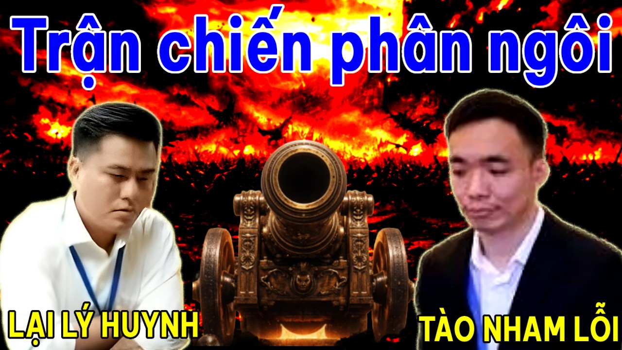 Thập phiên kì chiến: Trận chiến phân ngôi | Lại Lý Huynh vs Tào Nham Lỗi