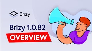 📢 Introducing Brizy: What's NEW!