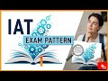 IAT Exam Pattern