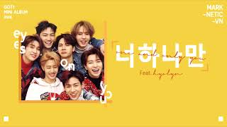 [VIETSUB] One and Only You (너 하나만) - GOT7 (Feat. 효린)