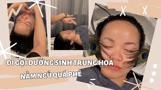 Đi gội dưỡng sinh Trung Hoa nhiều bước đỉnh cao | Lou Lê