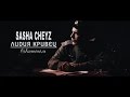 Sasha cheyz feat  