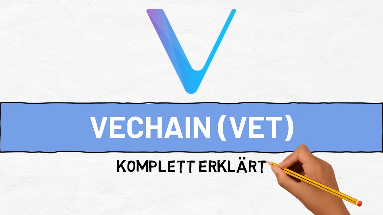 Was ist VeChain (VET)? Einfach erklärt mit Animationen