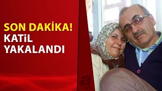 Metin-Necla Büyükşen cinayetinde flaş gelişme! Çiftin katili Ankara'da gözaltına alındı! | A Haber