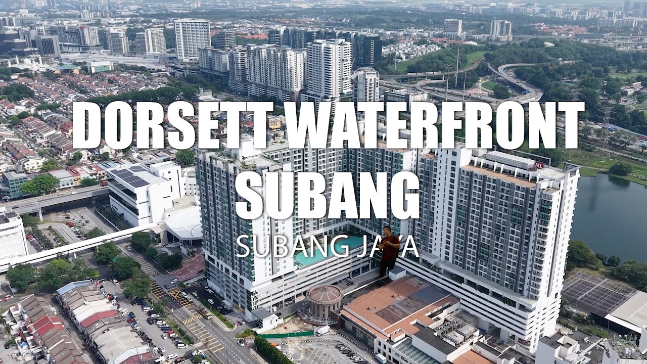 Video thumbnail: PROPERTY REVIEW #471 | DORSETT WATERFRONT SUBANG, SUBANG JAYA