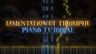 Lamentation Et Triomphe - Genshin Impact [Piano Tutorial]
