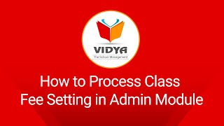 Class Fee - Admin | VIDYA-The School Management | VK SOFT screenshot 1