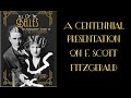 "All of the Belles": A Centennial Presentation on F. Scott Fitzgerald