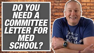 Should I Submit My Med School App WITHOUT a Committee Letter | Ask Dr. Gray Ep. 178