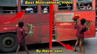 || Best Motivational Video on Poor Boy || Garib ||  Inspiration || 2021 || By Navin Jain ||