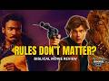 Solo A Star Wars Story - A Biblical Movie Review (Full Episode)