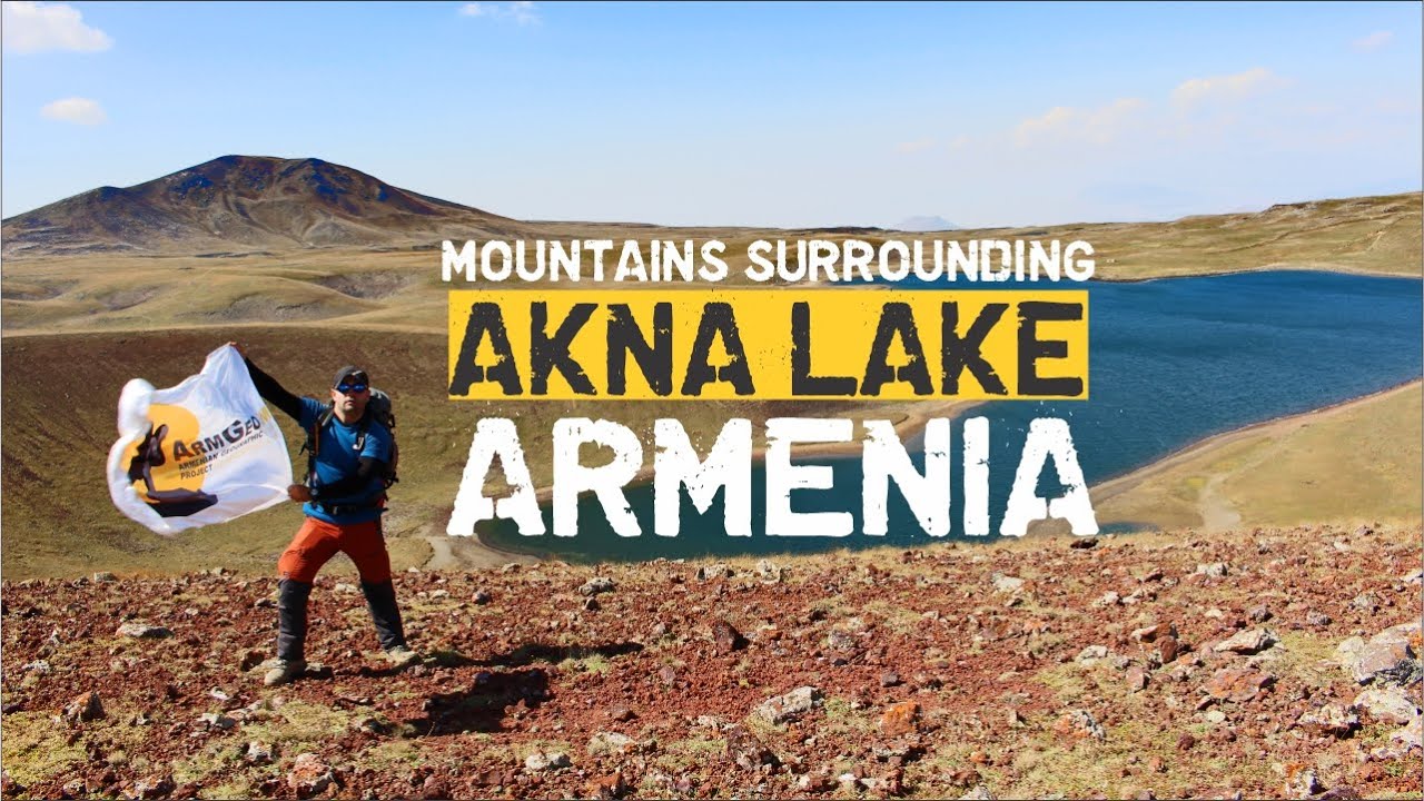 Hiking to Akna Lake / Արշավ դեպի Ակնա լիճ