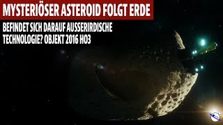 Mysteriöser Asteroid folgt Erde - Ist darauf ausserirdische Technologie? - Objekt 2016 HO3