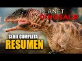 PLANET DINOSAUR - Serie Completa | Resumen (Recopilación)