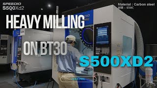 [BROTHER]S500Xd2 Heavy Milling on BT30_가공영상_S50C_동양엠티