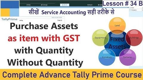 Purchase Fixed Assets As Item with GST | Assets with Quantity | Service Origination Accounting