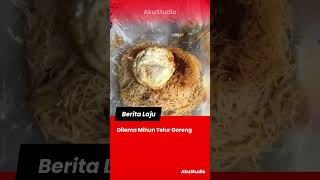 Dilema Mihun Telur Goreng  akustudio viralmalaysia
