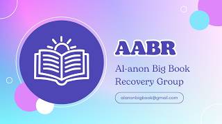 Dayna : Steps 1-3. Al-Anon Step Speaker Series