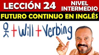 Lección 24 - Futuro Continuo en Inglés | CURSO DE INGLES GRATIS CON EJERCICIOS by Inglés Kike Rodríguez 3,196 views 4 months ago 15 minutes