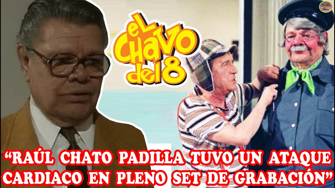 QUÉ FUE DE… RAÚL CHATO PADILLA “JAIMITO EL CARTERO” DEL CHAVO DEL OCHO ...