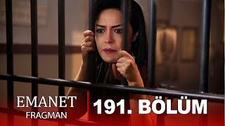 Emanet 191. Bölüm Fragmanı L İkbal Hapiste